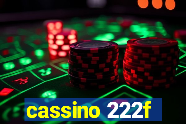 cassino 222f